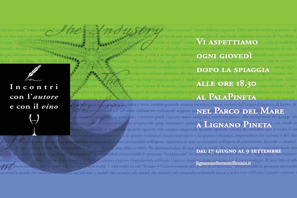 Incontri con l'autore e con il vino a Lignano: giovedì 24 agosto